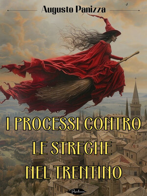 cover image of I processi contro le streghe nel Trentino